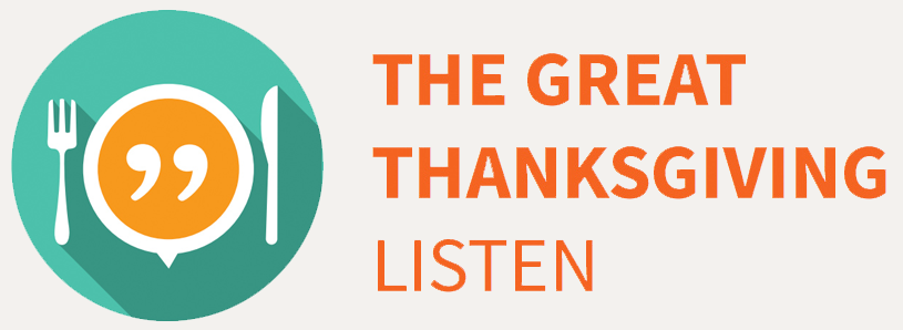 The Great Thanksgiving Listen