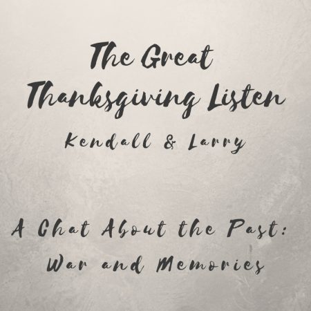 A Chat About the Past: War and Memories